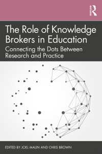 The Role of Knowledge Brokers in Education : Connecting the Dots Between Research and Practice