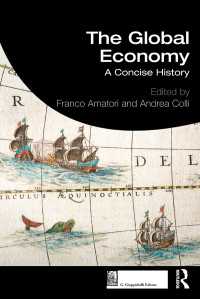 グローバル経済史要説<br>The Global Economy : A Concise History