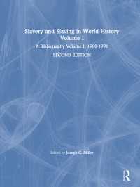Slavery and Slaving in World History: A Bibliography, 1900-91: v. 1 : A Bibliography, 1900-91（2 NED）