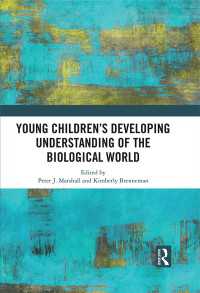 Young Children’s Developing Understanding of the Biological World