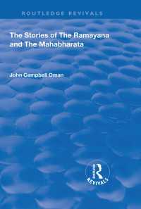 The Stories of the Ramayana and the Mahabharata