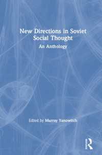 New Directions in Soviet Social Thought: An Anthology : An Anthology