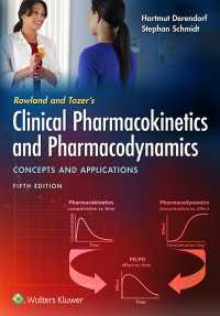 臨床薬物動態学・薬力学：概念と応用（第５版）<br>Rowland and Tozer's Clinical Pharmacokinetics and Pharmacodynamics: Concepts and Applications（5）