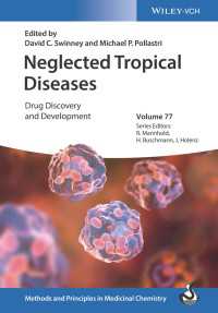 顧みられない熱帯病：創薬と製剤開発<br>Neglected Tropical Diseases : Drug Discovery and Development