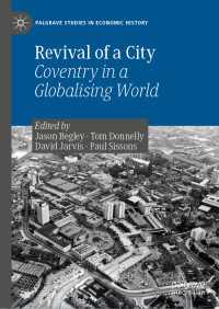 コヴェントリー市の再生：グローバル化と変化<br>Revival of a City : Coventry in a Globalising World