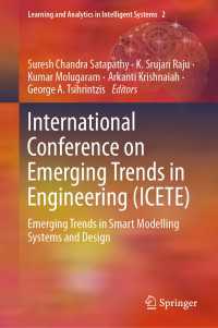 International Conference on Emerging Trends in Engineering (ICETE)〈1st ed. 2020〉 : Emerging Trends in Smart Modelling Systems and Design