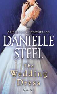 The Wedding Dress : A Novel