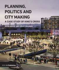 英国キングズクロスの都市計画交渉<br>Planning, Politics and City-Making : A Case Study of King's Cross