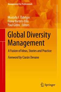 グローバルな多様性管理<br>Global Diversity Management : A Fusion of Ideas, Stories and Practice
