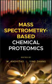 質量分析に基づくケミカルプロテオミクス<br>Mass Spectrometry-Based Chemical Proteomics