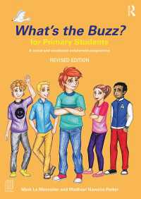 What's the Buzz? for Primary Students : A Social and Emotional Enrichment Programme（2 NED）