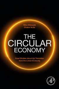 循環経済：線形経済からの移行事例集<br>The Circular Economy : Case Studies about the Transition from the Linear Economy