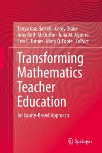 Transforming Mathematics Teacher Education : An Equity-Based Approach