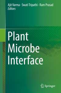 Plant Microbe Interface〈1st ed. 2019〉