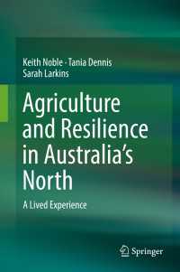 Agriculture and Resilience in Australia’s North : A Lived Experience