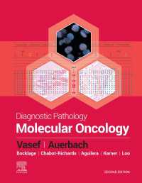 診断病理学：分子腫瘍学（第２版）<br>Diagnostic Pathology: Molecular Oncology E-Book : Diagnostic Pathology: Molecular Oncology E-Book（2）