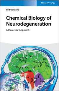 神経変性の化学生物学：分子からのアプローチ<br>Chemical Biology of Neurodegeneration : A Molecular Approach