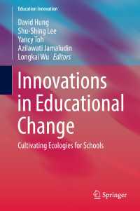 Innovations in Educational Change : Cultivating Ecologies for Schools