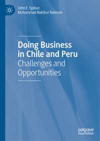 Doing Business in Chile and Peru : Challenges and Opportunities