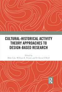 Cultural-Historical Activity Theory Approaches to Design-Based Research