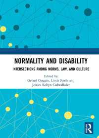 Normality and Disability : Intersections among Norms, Law, and Culture
