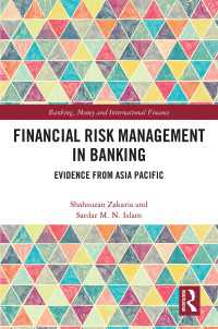 Financial Risk Management in Banking : Evidence from Asia Pacific