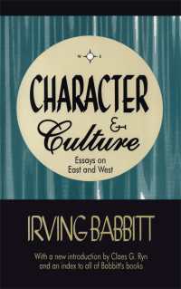 Character & Culture : Essays on East and West