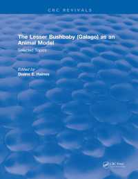 The Lesser Bushbaby (Galago) as an Animal Model: Selected Topics