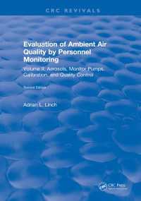 Evaluation Ambient Air Quality By Personnel Monitoring : Volume 2 : Aerosols, Monitor Pumps, Calibration, and Quality Control（2 NED）