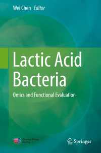 Lactic Acid Bacteria : Omics and Functional Evaluation