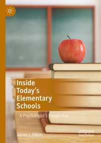 Inside Today’s Elementary Schools : A Psychologist’s Perspective