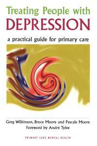 Treating People with Depression : A Practical Guide for Primary Care