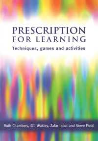 Prescription for Learning : Learning Techniques, Games and Activities