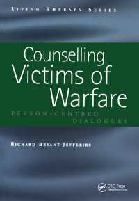 Counselling Victims of Warfare : Person-Centred Dialogues