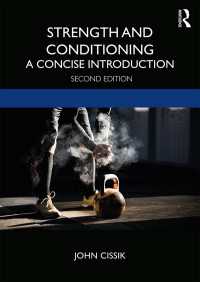 Strength and Conditioning : A Concise Introduction（2 NED）