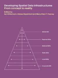 Developing Spatial Data Infrastructures : From Concept to Reality