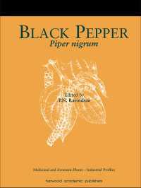 Black Pepper : Piper nigrum