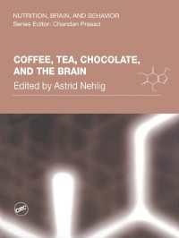 コーヒー、茶、チョコレートの脳への作用<br>Coffee, Tea, Chocolate, and the Brain