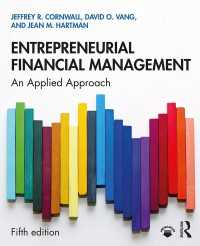 起業家の財務：応用アプローチ（第５版）<br>Entrepreneurial Financial Management : An Applied Approach（5）