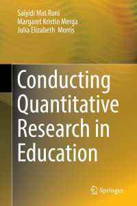 教育における定量調査の実施<br>Conducting Quantitative Research in Education〈1st ed. 2020〉