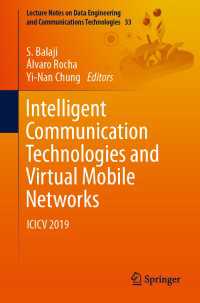 Intelligent Communication Technologies and Virtual Mobile Networks : ICICV 2019