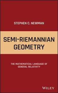 擬リーマン幾何学：一般相対性理論の数学的言語<br>Semi-Riemannian Geometry : The Mathematical Language of General Relativity