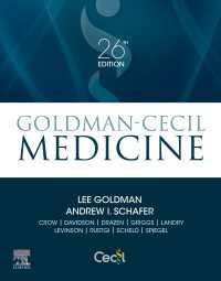ゴールドマン―セシル内科学（第２６版・全２巻）<br>Goldman-Cecil Medicine（26）