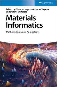 材料情報学<br>Materials Informatics : Methods, Tools, and Applications