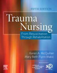 Trauma Nursing E-Book : From Resuscitation Through Rehabilitation（5）