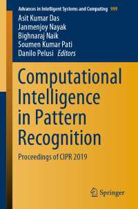 Computational Intelligence in Pattern Recognition : Proceedings of CIPR 2019