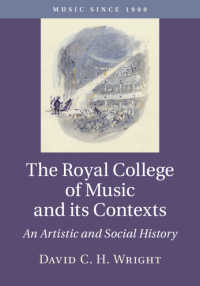 The Royal College of Music and its Contexts : An Artistic and Social History