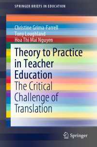 Theory to Practice in Teacher Education : The Critical Challenge of Translation