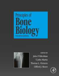 骨の生物学原理（第４版・全２巻）<br>Principles of Bone Biology（4）