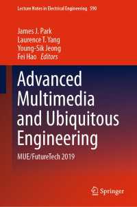 Advanced Multimedia and Ubiquitous Engineering : MUE/FutureTech 2019